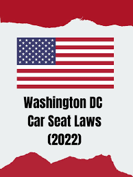 Washington State Car Seat Laws 2022