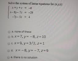 Solved Solve The System Of Linear