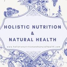 holistic nutrition natural health