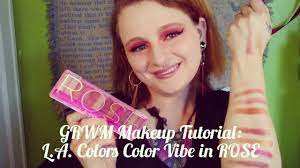 grwm makeup tutorial l a colors