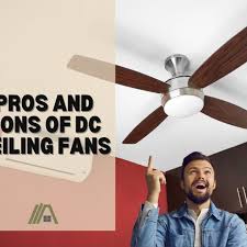 Pros And Cons Of Dc Ceiling Fans Hvac