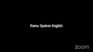 Ramu Spoken English's Zoom Meeting - YouTube