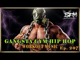 best gangsta gym hip hop workout