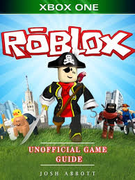 How to add friends on roblox xbox one to ipad,. Roblox Xbox One Unofficial Game Guide Ebook By Josh Abbott 9781365685743 Rakuten Kobo United States