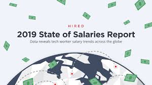 2019 State Of Salaries Report Hired