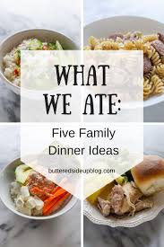 family dinner ideas what we ate