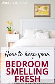 how to keep your bedroom smelling fresh