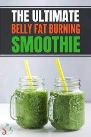 the ultimate belly fat burning smoothie
