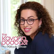 The KAVANA Podcast with Melinda Strauss
