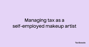 managing tax as a self emplo makeup