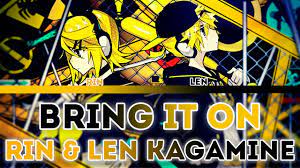 Rin & Len Kagamine - BRING IT ON(劣等上等 Rettou Joutou) [English, Español,  Romaji, Lyrics, Color coded] - YouTube