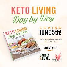 Keto Living Day By Day Cooking Keto With Kristie