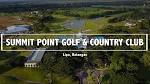 AERIAL TOUR: Summit Point Golf & Country Club - YouTube