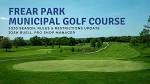 City Officials: Frear Park Municipal Golf Course to Open Friday ...