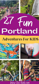 adventures in portland for kids