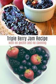 triple berry jam recipe with no pectin