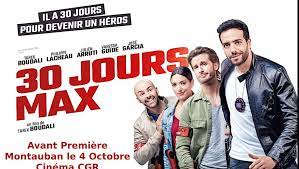 30 jours max est une comédie policière française réalisée par tarek boudali, sortie en 2020. Montauban 30 Jours Max En Avant Premiere Au Cgr Ce Dimanche Ladepeche Fr