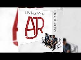 ajr living room you