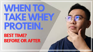 how to take whey protein best time