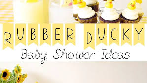 rubber ducky baby shower ideas