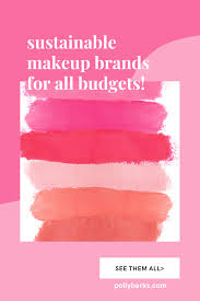 15 affordable zero waste makeup brands