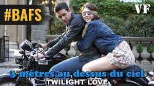 Twilight Love 1 Streaming Complet Vf - 3 mètres au-dessus du ciel - Twilight Love - Regarder Film VF en streaming
