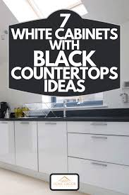 white cabinets with black countertops ideas