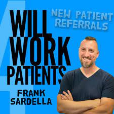 Listen to Will Work 4 Patients with Frank Sardella podcast | Deezer