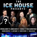 Ice House Comedy: Special Guest, James Davis, Ksenia