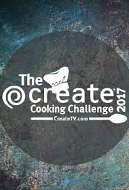 createtv s 2017 cooking challenge has
