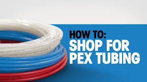How To Shop For Pex Tubing