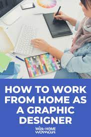 how to work from home as a graphic designer