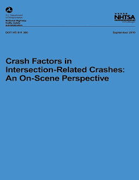 Crash Factors in Intersection-Related Crashes: An On-Scene Perspective (NHTSA Technical Report DOT HS 811 366): Choi, Dr. Eun-Ha, National Highway Traffic Safety Administration, U.S. Department of Transportation: 9781493507139: Amazon.com: Books