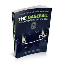 the baseball strength training manual