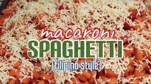macaroni spaghetti filipino style