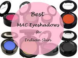 10 best mac eyeshadows for indian skin