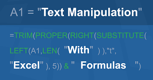 Text Manipulation Formulas In Excel