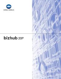 Download file name note bizhub 958/ 658e/ 558/ 368/ 367 series pcl printer driver for Konica Minolta Bizhub 20p User Manual