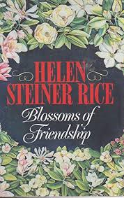 blossoms of friendship rice helen