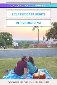 5 clic date ideas in richmond va