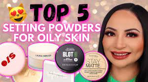 setting powders for oily skin shine