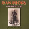 Dan Hicks & the Hot Licks [CD Only]