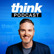 The Think Media Podcast