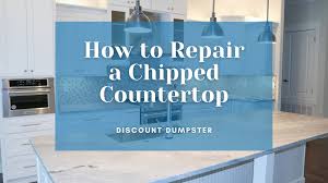 how to repair a chipped countertop