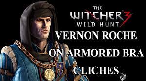 The Witcher 3 Wild Hunt - Vernon Roche on Armored bra cliche - YouTube