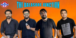 The Balasore Junction - Comedy, Music & Poetry