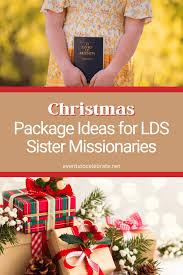 christmas package ideas for lds sister