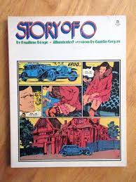 STORY OF O by PAULINE REAGE/GUIDO CREPAX (1978) **1st Press/Grove Press  Inc.** | eBay