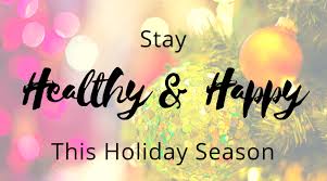 Have a Happy and Healthy Holiday | Health Blog | Juiceria Bar