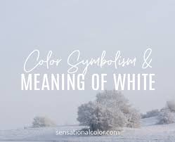 meaning of white color psychology and